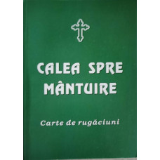 CALEA SPRE MANTUIRE. CARTE DE RUGACIUNI