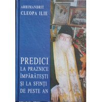 PREDICI LA PRAZNICE IMPARATESTI SI LA SFINTI DE PESTE AN PREDICI LA PRAZNICE IMPARATESTI SI LA SFINTI DE PESTE AN