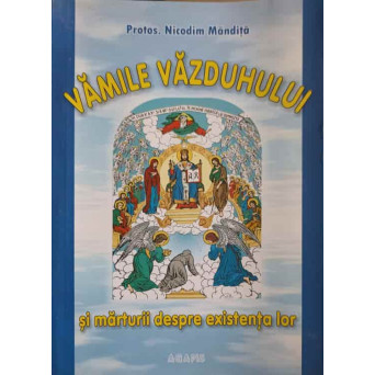 VAMILE VAZDUHULUI SI MARTURII DESPRE EXISTENTA LOR