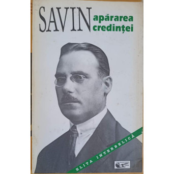 APARAREA CREDINTEI. TRATAT DE APOLOGETICA