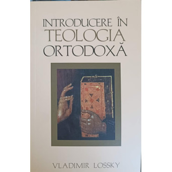 INTRODUCERE IN TEOLOGIA ORTODOXA
