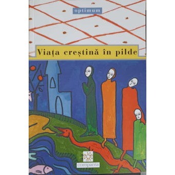 VIATA CRESTINA IN PILDE