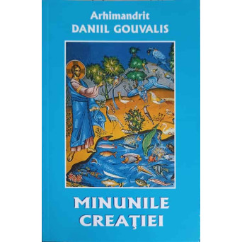 MINUNILE CREATIEI