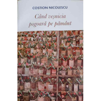 CAND VESNICIA POGOARA PE PAMANT