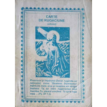 CARTE DE RUGACIUNI (ZILNICA)