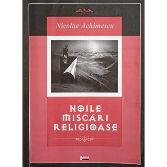 NOILE MISCARI RELIGIOASE