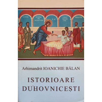 ISTORIOARE DUHOVNICESTI