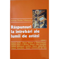 RASPUNSURI LA INTREBARILE LUMII DE AZI