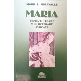 MARIA COMANTUITOARE, MIJLOCITOARE, AVOCATA