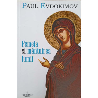 FEMEIA SI MANTUIREA LUMII