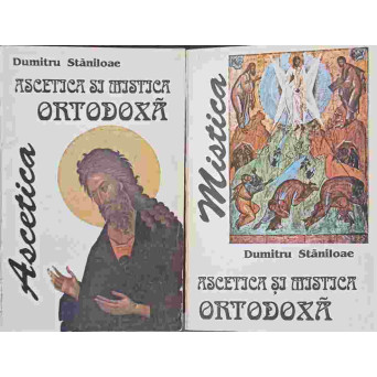 ASCETICA SI MISTICA ORTODOXA VOL.1-2