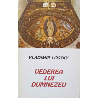 VEDEREA LUI DUMNEZEU