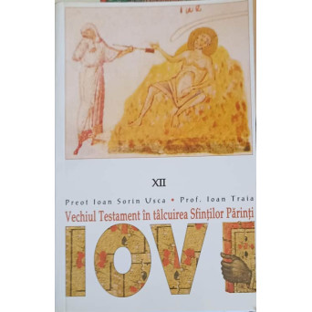 VECHIUL TESTAMENT IN TALCUIREA SFINTILOR PARINTI IOV