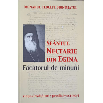 SFANTUL NECTARIE DIN EGINA FACATORUL DE MINUNI