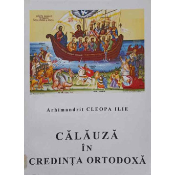 CALAUZA IN CREDINTA ORTODOXA