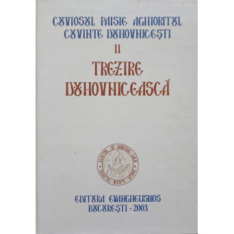 CUVINTE DUHOVNICESTI VOL.2 TREZIRE DUHOVNICEASCA
