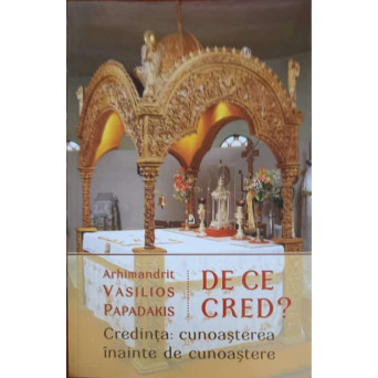 DE CE CRED? CREDINTA: CUNOASTEREA INAINTE DE CUNOASTERE
