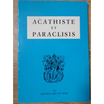 ACATHISTE ET PARACLISIS