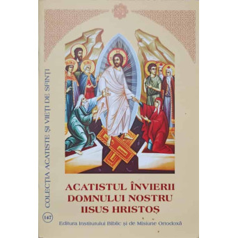 ACATISTUL INVIERII DOMNULUI NOSTRU IISUS HRISTOS