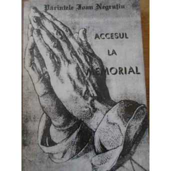 ACCESUL LA MEMORIAL
