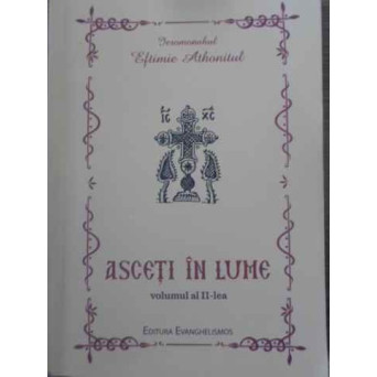 ASCETI IN LUME VOL.2
