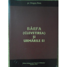 BARFA (CLEVETIREA) SI URMARILE EI