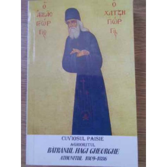 BATRANUL HAGI GHEORGHE ATHONITUL 1809-1886