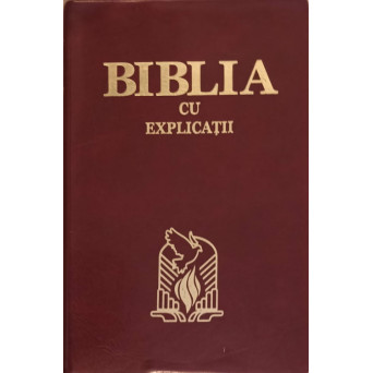 BIBLIA CU EXPLICATII (FORMAT MARE)