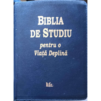 BIBLIA DE STUDIU PENTRU O VIATA DEPLINA