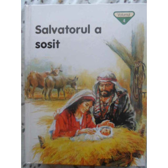 BIBLIA PENTRU COPII VOL.4 SALVATORUL A SOSIT