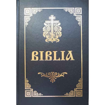 BIBLIA SAU SFANTA SCRIPTURA
