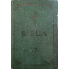 BIBLIA SAU SFINTA SCRIPTURA ORTODOXA