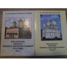 BIBLIOGRAFIA REVISTEI BISERICA ORTODOXA ROMANA 1874-1994 VOL.1-2