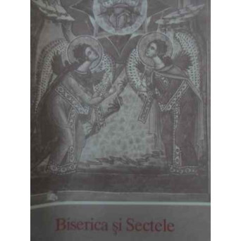BISERICA SI SECTELE
