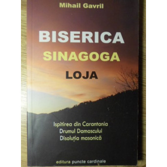 BISERICA SINAGOGA LOJA