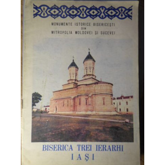 BISERICA TREI IERARHI IASI