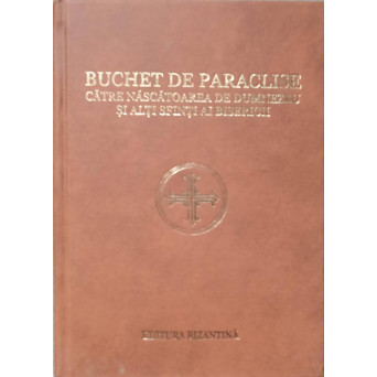 BUCHET DE PARACLISE CATRE NASCATOAREA DE DUMNEZEU SI ALTI SFINTI AI BISERICII