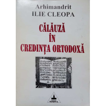 CALAUZA IN CREDINTA ORTODOXA