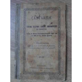 CANTARILE DE LA TEDEUM, SFESTANIE, CUNUNIE, INMORMANTARE SI PARASTAS