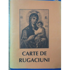 CARTE DE RUGACIUNI