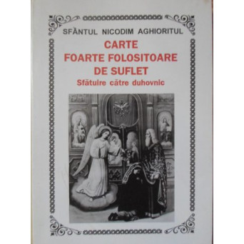 CARTE FOLOSITOARE DE SUFLET. SFATUIRE CATRE DUHOVNIC
