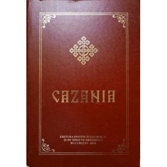 CAZANIA. TALCUIREA EVANGHELIILOR SI CAZANII LA TOATE DUMINICILE