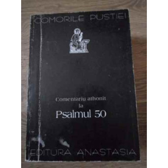 COMENTARIU ATHONIT LA PSALMUL 50