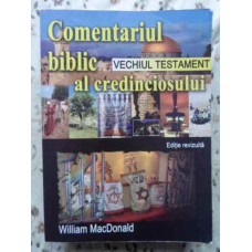 COMENTARIUL BIBLIC AL CREDINCIOSULUI. VECHIUL TESTAMENT