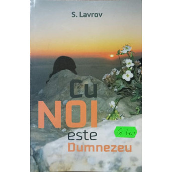CU NOI ESTE DUMNEZEU