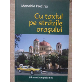 CU TAXIUL PE STRAZILE ORASULUI