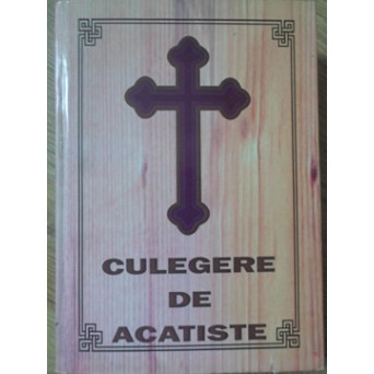CULEGERE DE ACATISTE