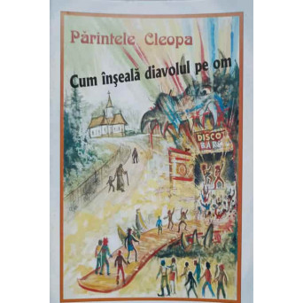 CUM INSEALA DIAVOLUL PE OM
