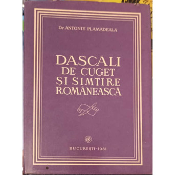 DASCALI DE CUGET SI SIMTIRE ROMANEASCA