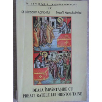 DEASA IMPARTASIRE CU PREACURATELE LUI HRISTOS TAINE